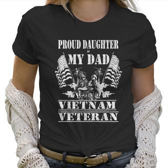 Distressed Proud Daughter Dad Vietnam Veteran Military Gift Graphic Design Printed Casual Daily Basic Women T-Shirt | Favorety