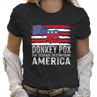 Donkey Pox Funny Anti Democrat Women T-Shirt | Favorety AU