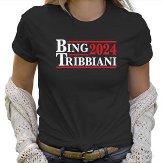 Donkey Tees Bing Tribbiani Election 2024 Women T-Shirt | Favorety