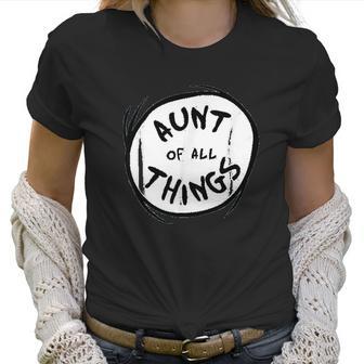 Dr Seuss Aunt Of All Things Emblem Color Option Women T-Shirt | Favorety DE