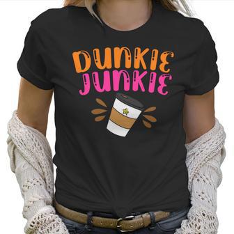 Dunkie Junkie Funny Coffee Cup Coffee Lovers Women T-Shirt | Favorety UK