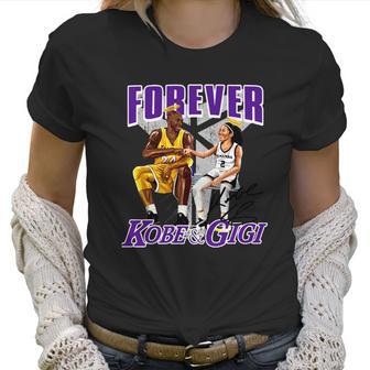 Forever Kobe And Gigi Signature Women T-Shirt | Favorety DE