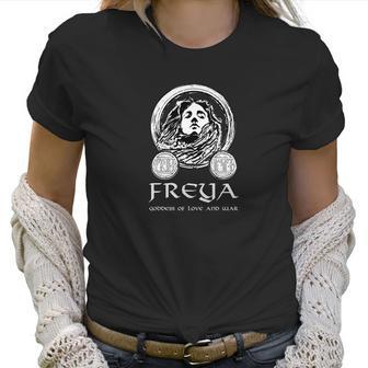 Freya Viking Goddess Asatru Norse Mythology Viking Women T-Shirt | Favorety