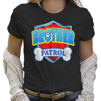 Funny Brother Patrol - Dog Mom Dad Women T-Shirt | Favorety AU