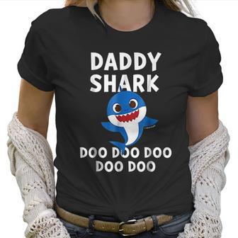 Funny Daddy Shark Doo Doo Best Christmas Gifts For Dad Women T-Shirt | Favorety