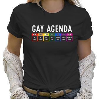 Funny Gay Gift For Women Men Lgbt Pride Feminist Agenda Homo Cute Gift Women T-Shirt | Favorety AU