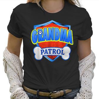 Funny Grandma Patrol - Dog Mom Dad For Men Women Women T-Shirt | Favorety DE