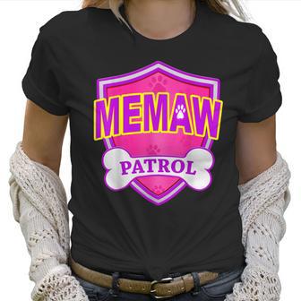 Funny Memaw Patrol - Dog Mom Dad For Men Women Women T-Shirt | Favorety