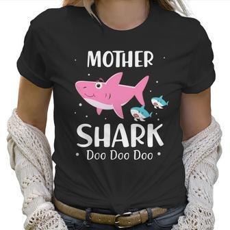 Funny Mother Pink Shark Doo Doo Doo Women T-Shirt | Favorety