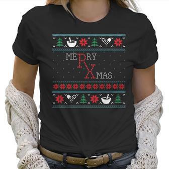 Funny Pharmacist Pharmacy Ugly Christmas Xmas Women T-Shirt | Favorety