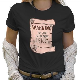 Funny History Buff Teacher Social Studies Nerd Geek Gifts Women T-Shirt | Favorety UK