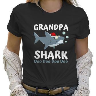 Grandpa Shark Christmas Mommy Shark Daddy Shark Baby Women T-Shirt | Favorety AU