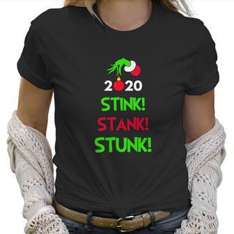 The Grinch Hand Holding 2020 Stink Stank Stunk Christmas Women T-Shirt | Favorety