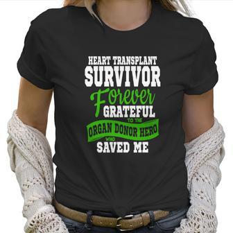 Heart Transplant Organ Recipient Survivor Gift Women T-Shirt | Favorety UK