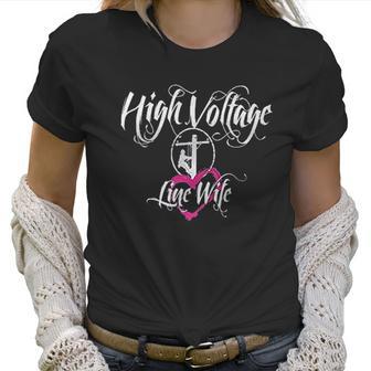 High Voltage Line Wife Black Women T-Shirt | Favorety AU