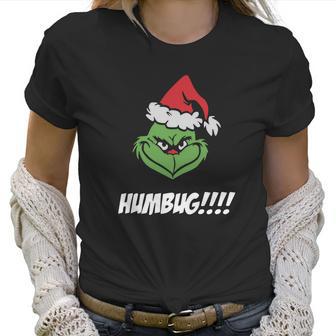 Humbug Grinch Christmas Women T-Shirt | Favorety