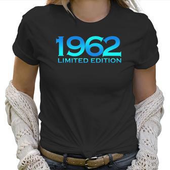 Humor 1962 60 Years Old Bday Men Women 60Th Birthday Women T-Shirt | Favorety UK