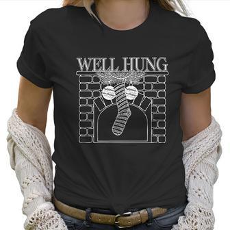 Well Hung Funny Christmas Stocking Deluxe Women T-Shirt | Favorety DE