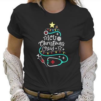 Icu Christmas Crew Intensive Care Unit Nurse Techs Secretary Women T-Shirt | Favorety