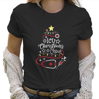 Intensive Care Unit Nurse Techs Secretary Icu Christmas Crew Women T-Shirt | Favorety CA