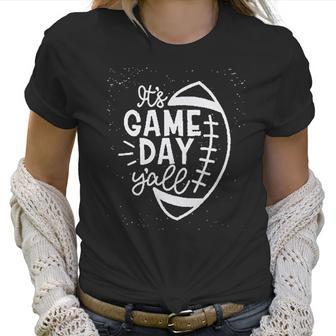 Women Its Game Day Yall Football Super Bowl Sunday Casual Women T-Shirt | Favorety UK