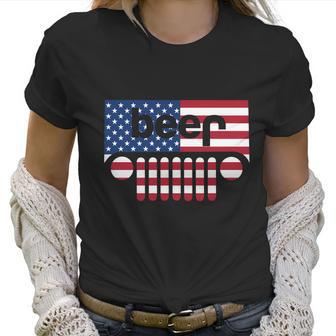 Jeep Beer American Flag Jeep And Beer Shirt Women T-Shirt | Favorety