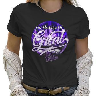 Julie And The Phantoms On The Edge Of Great Gifts For The Mom Mothers Day Women T-Shirt | Favorety