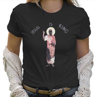 Kanye Jesus Is King Rap Hip Hop Women T-Shirt | Favorety