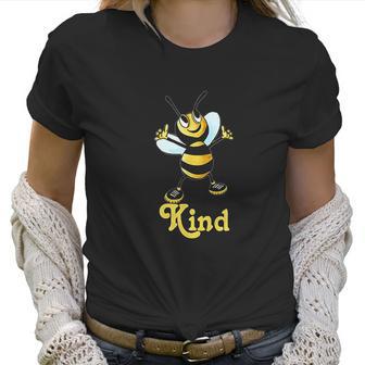 Be Kind Smiling Honey Bee Bumblebee Positive Message Women T-Shirt | Favorety DE