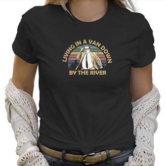 Living In A Van Down By The River Vintage Men Women T-Shirt Graphic Print Casual Unisex Tee Women T-Shirt | Favorety DE