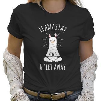 Llamastay 6 Feet Away Funny Llama Social Distancing Women T-Shirt | Favorety UK