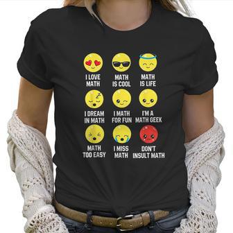 I Love Math Emoji Emoticons Teacher Mathletes Graphic Women T-Shirt | Favorety DE