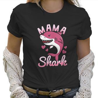 Mama Shark Mommy Shark Lover Family Matching Birthday Women T-Shirt | Favorety