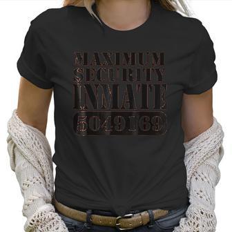 Maximum Security Inmate Halloween Women T-Shirt | Favorety AU