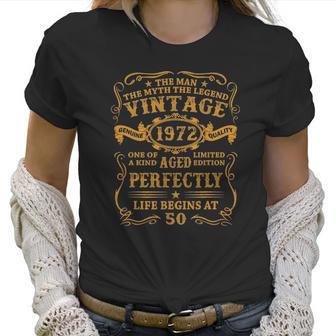 Mens Vintage 1972 Man Myth Legend 50 Years Old Gifts 50Th Birthday Women T-Shirt | Favorety