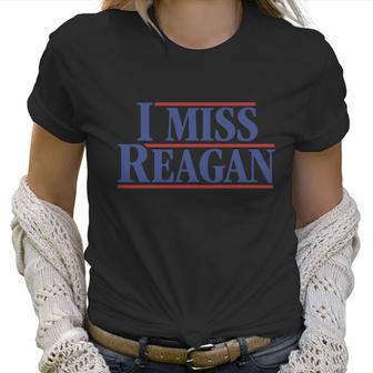 I Miss Reagan Shirt Women T-Shirt | Favorety DE