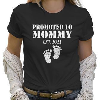 Mom Promoted To Mother Est 2021 Women T-Shirt | Favorety CA