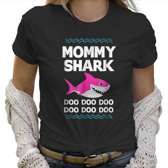 Mommy Shark Doo Doo Funny Cute Women T-Shirt | Favorety CA