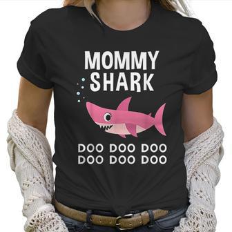 Mommy Shark Doo Doo Mothers Day Mommy Shark Women T-Shirt | Favorety CA