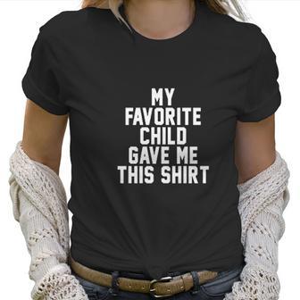 Mothers Day Funny Gifts For Mom Women T-Shirt | Favorety