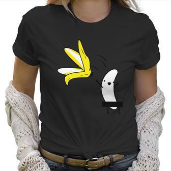 Lets Get Naked Banana Undressing Women T-Shirt | Favorety