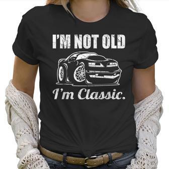 Im Not Old Im Classic Funny Seventies Muscle Car Cartoon Women T-Shirt | Favorety AU