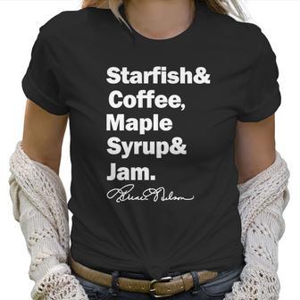 Prince Starfish Coffee Maple Syrup And Jam Women T-Shirt | Favorety