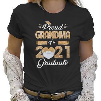 Proud Grandma Of A Class Of 2021 Face Mask Graduate Senior Women T-Shirt | Favorety DE