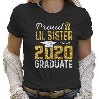 Proud Lil Sister Of A 2020 Graduate Women T-Shirt | Favorety