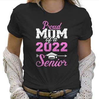 Womens Proud Mom Of A 2022 Senior Graduation Class V-Neck Women T-Shirt | Favorety