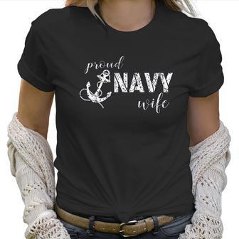 Proud Navy Wife Anchor For Navy Spouses Women T-Shirt | Favorety CA