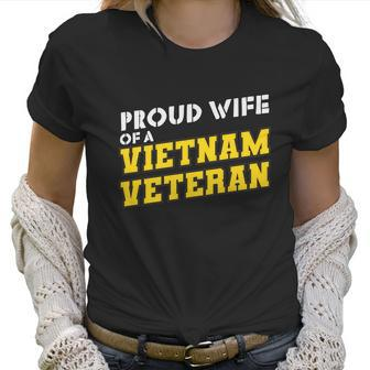 Proud Wife Of A Vietnam Veteran Us Army Veteran Day Graphic Design Printed Casual Daily Basic Women T-Shirt | Favorety