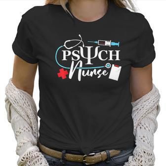 Psych Nurse Psychology Nursing Psychiatric Mental Health Women T-Shirt | Favorety AU