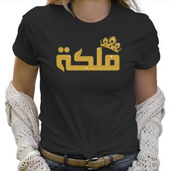 Womens Queen Arabian Calligraphy Girl Woman Gift For Her Women T-Shirt | Favorety UK